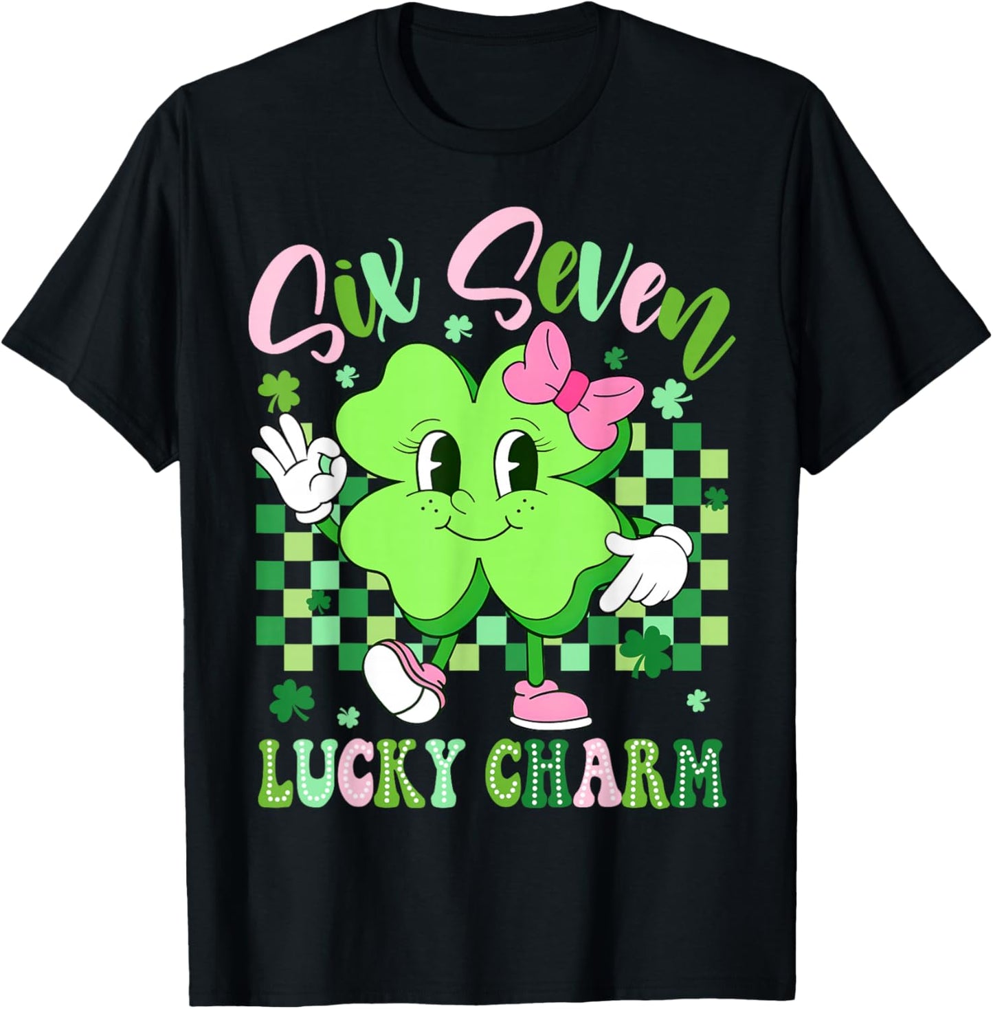 Six Seven Lucky Charm 67 St Patricks Day Shamrock Women Girl T-Shirt - T-Shirt | Black