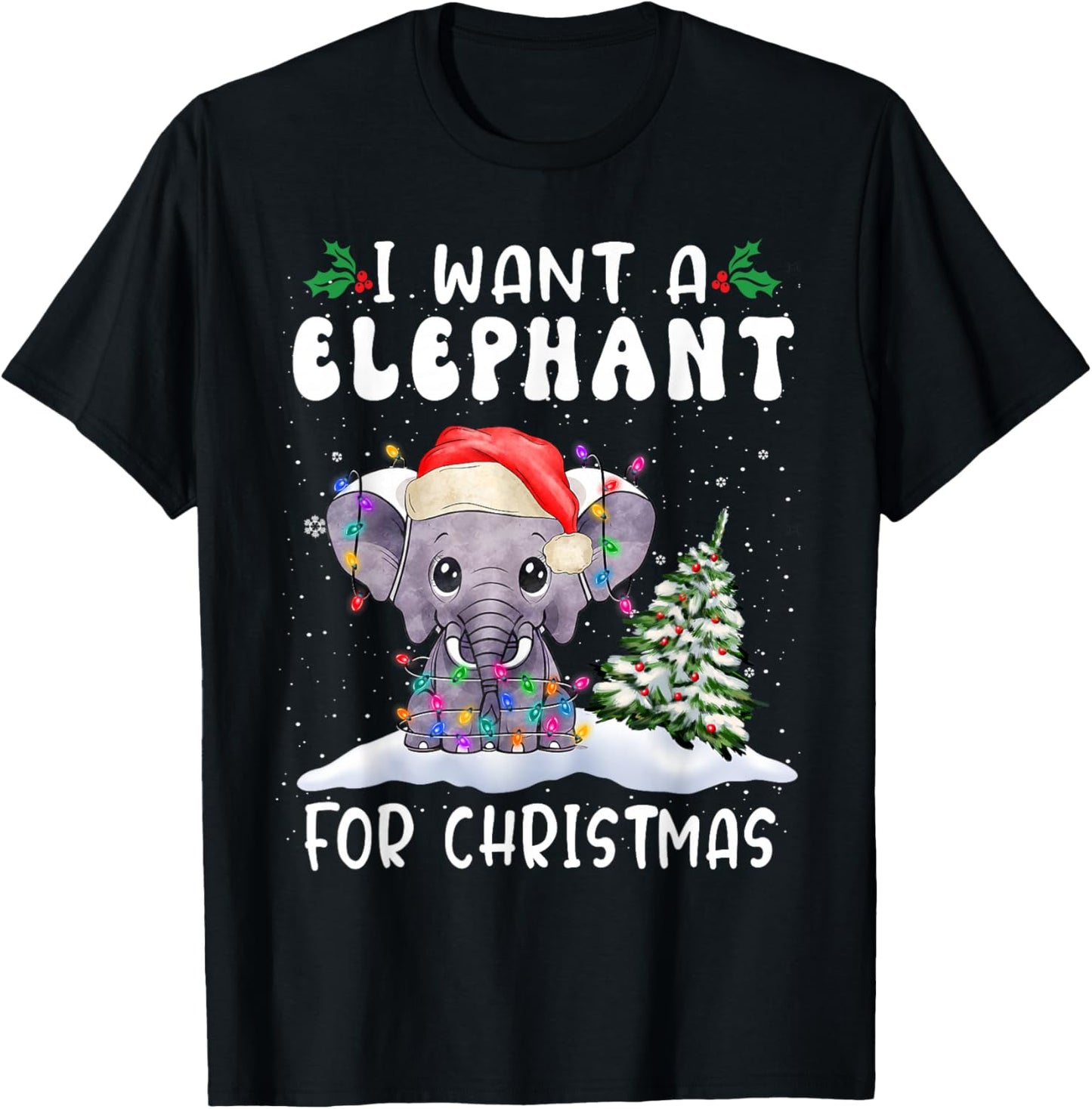 I Want A Elephant for Christmas Santa Hat Funny Xmas T-Shirt - T-Shirt | Black