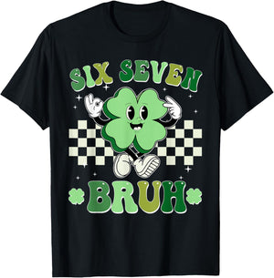 Six Seven Bruh Shamrock 67 Meme St Patrick's Day Boys Girls T-Shirt - T-Shirt | Black