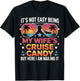 It's Not Easy Being My Wife's Cruise Candy Husband Cruise T-Shirt - T-Shirt | Black