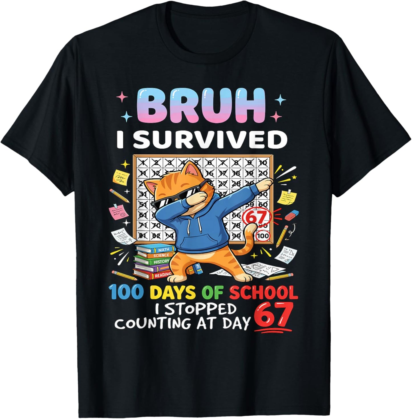 Bruh I Survived 100 Days of School Hundred Dabbing Cat T-Shirt - T-Shirt | Black