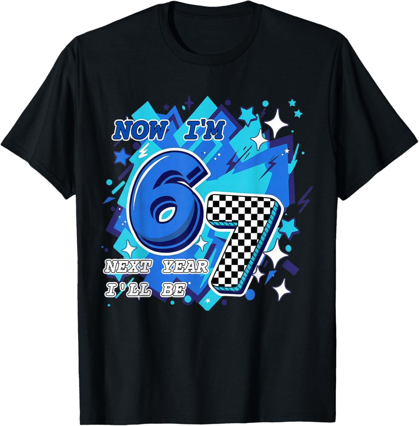Blue Checkered Now I'm 6 Next Year I'll be 7 Birthday Boy T-Shirt - T-Shirt | Black