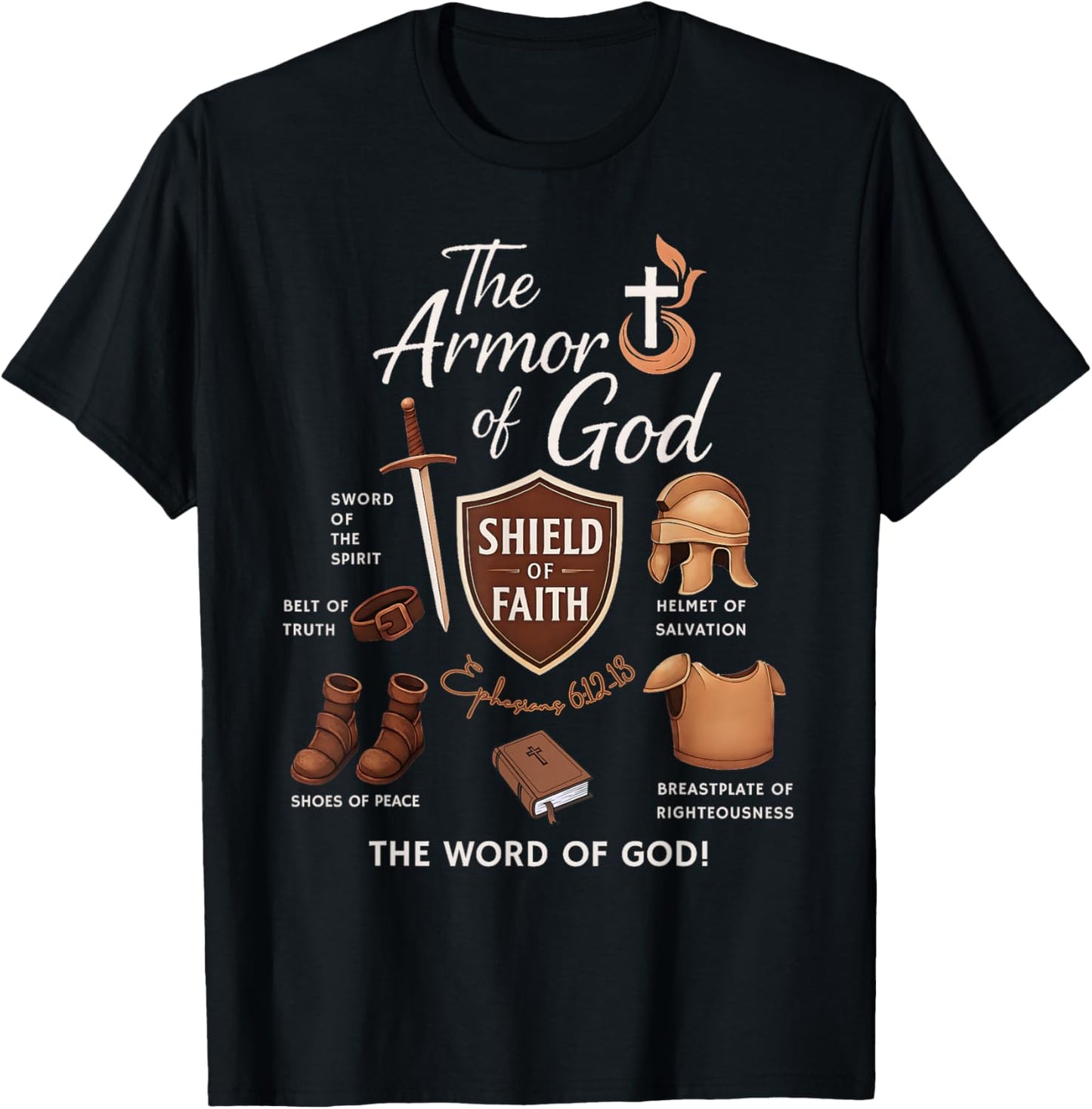 Ephesians 6 Armor of God Scripture Battle Faith Art T-Shirt - T-Shirt | Black