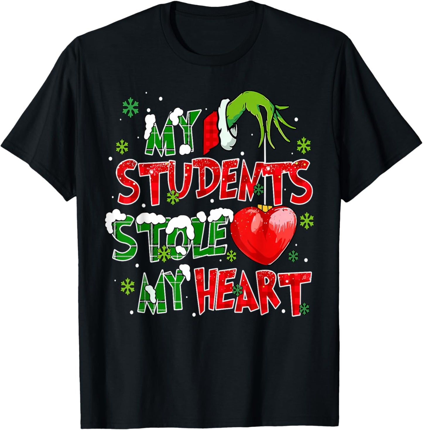 My Students Christmas Stole My Heart Xmas Teacher Holiday T-Shirt - T-Shirt | Black