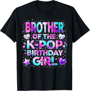 Brother of The K-Pop Birthday Girls Korean Music T-Shirt - T-Shirt | Black