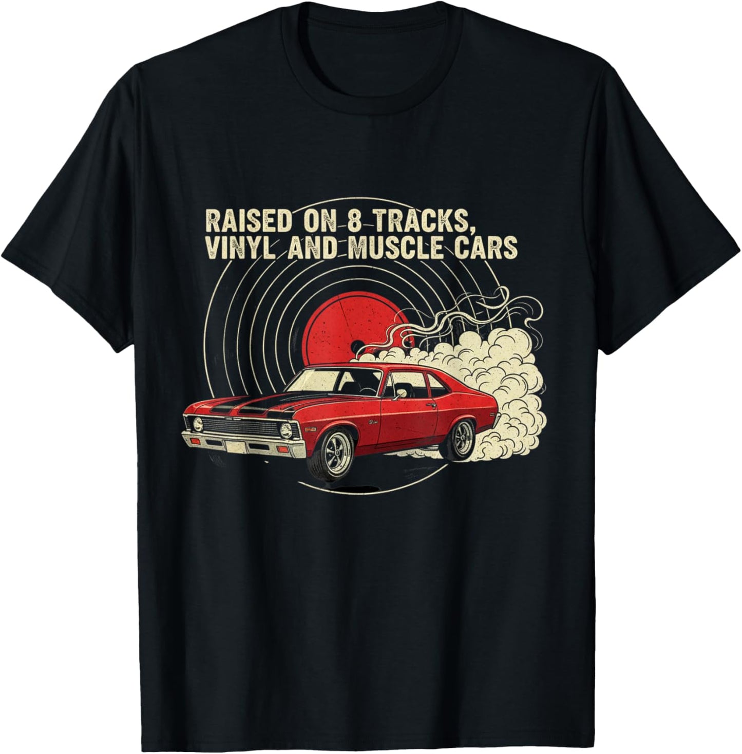 Raised on Vinyl and V8s Classic 70 Nova Lover Design T-Shirt - T-Shirt | Black