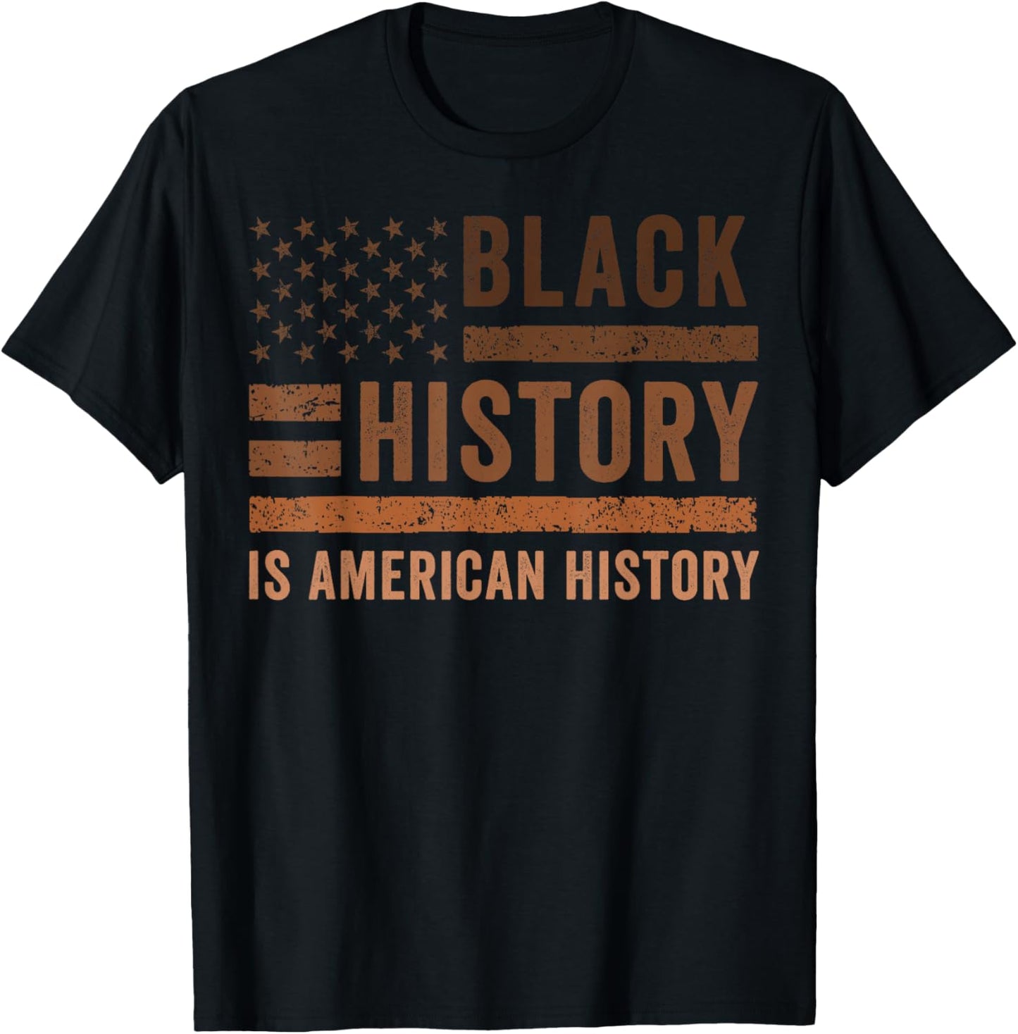 Black History is American History T-Shirt - T-Shirt | Black