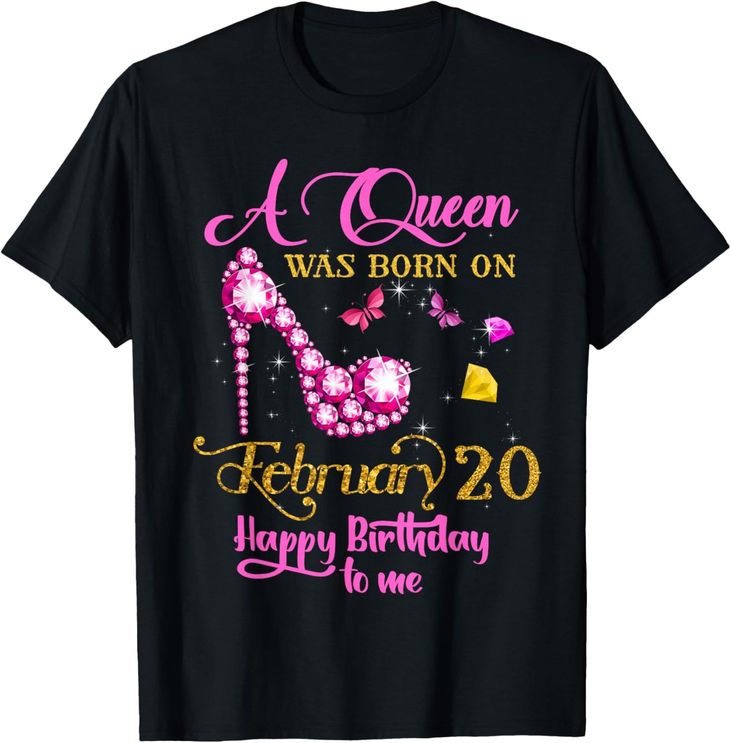 A Queen was Born on February 20, 20th February Birthday T-Shirt - T-Shirt | Black