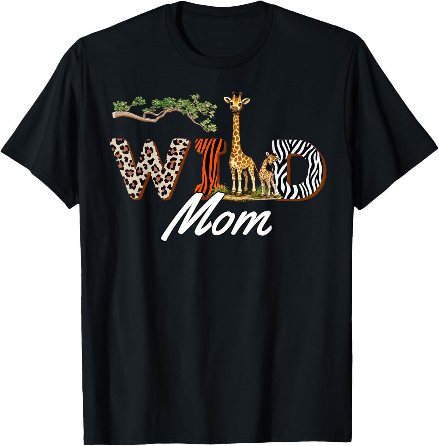 Wild Mom Safari Mama Birthday T-Shirt - T-Shirt | Black