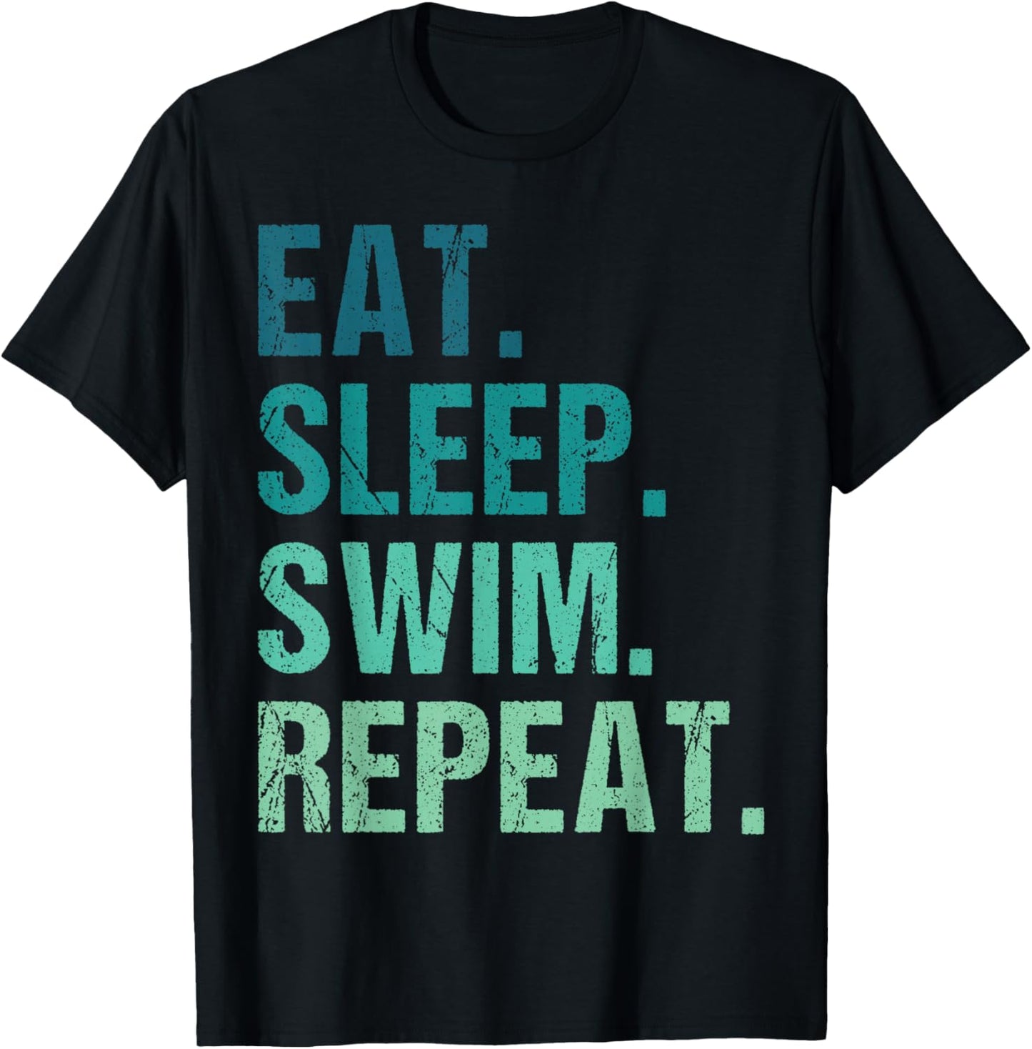 Eat Sleep Swim Repeat Funny Swimmer Swimming Player T-Shirt - T-Shirt | Black
