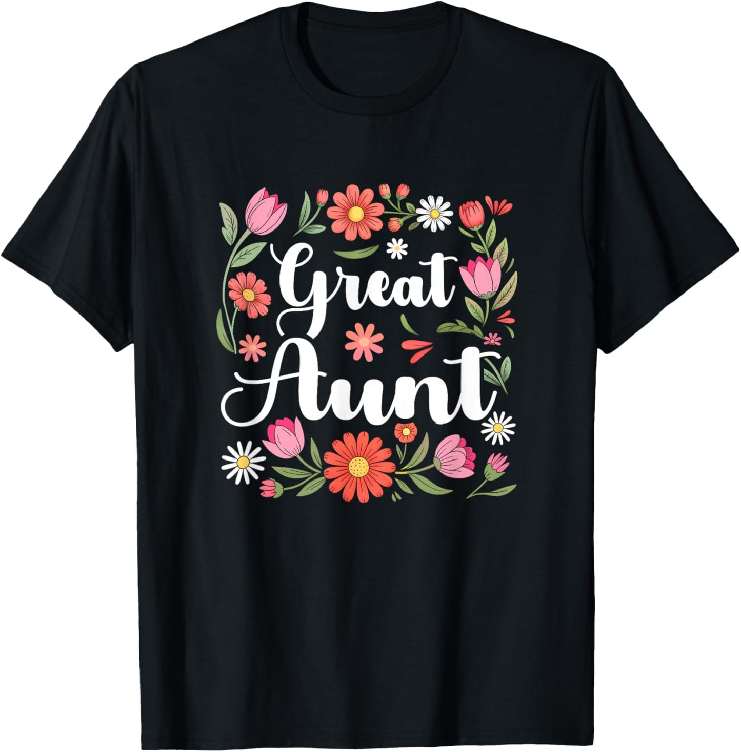 Great Aunt Floral Wildflowers Mother's Day Aunt Women T-Shirt - T-Shirt | Black