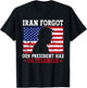 Iran Forgot Our President Has 34 Felonies Vintage US Flag T-Shirt - T-Shirt | Black