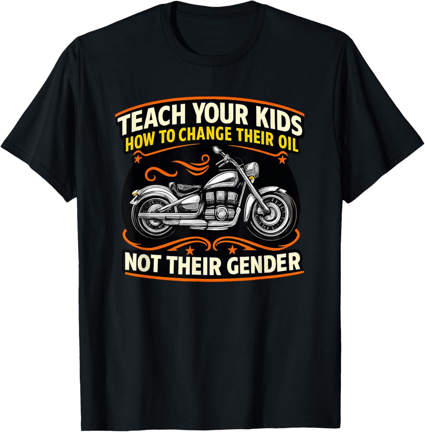 Teach Your Kids How to Change Their Oil Motorcycle T-Shirt - T-Shirt | Black