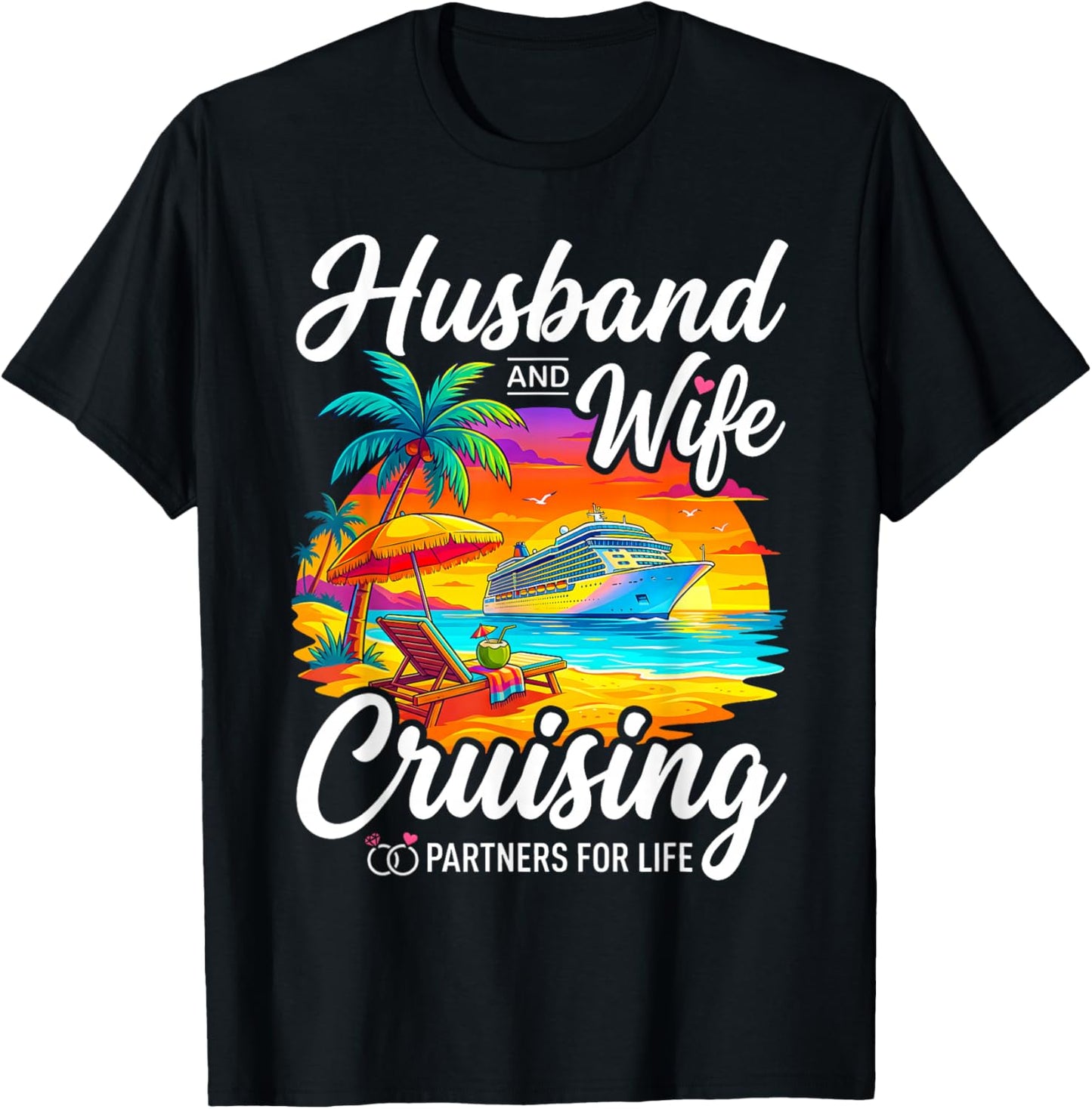Husband and Wife Cruising Partners for Life Couples Cruise T-Shirt - T-Shirt | Black