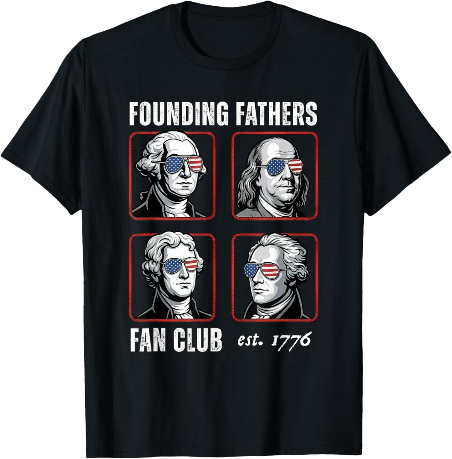 Founding Fathers Fan Club Funny History Teacher T-Shirt - T-Shirt | Black