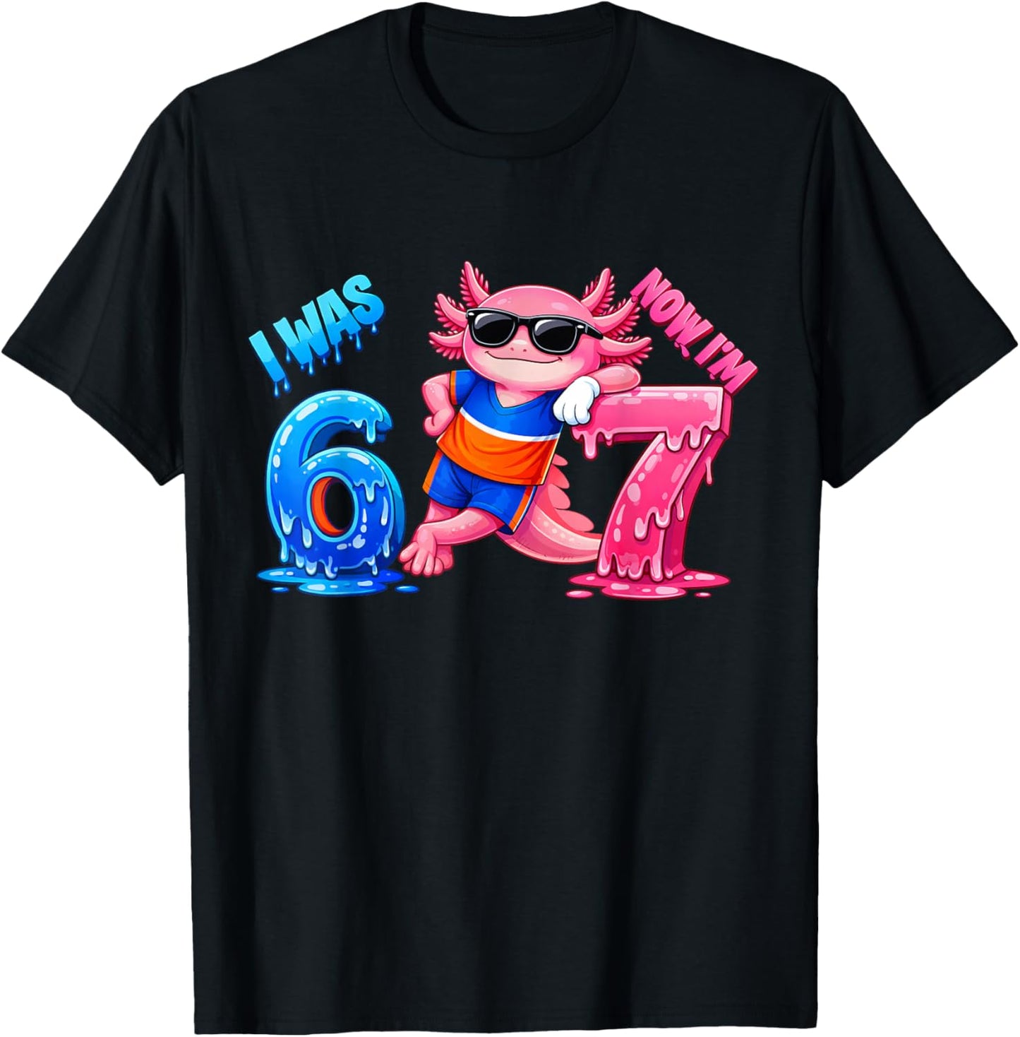 7th Birthday Axolotl drip Kids Boys Girls I was 6 Now Im 7 T-Shirt - T-Shirt | Black