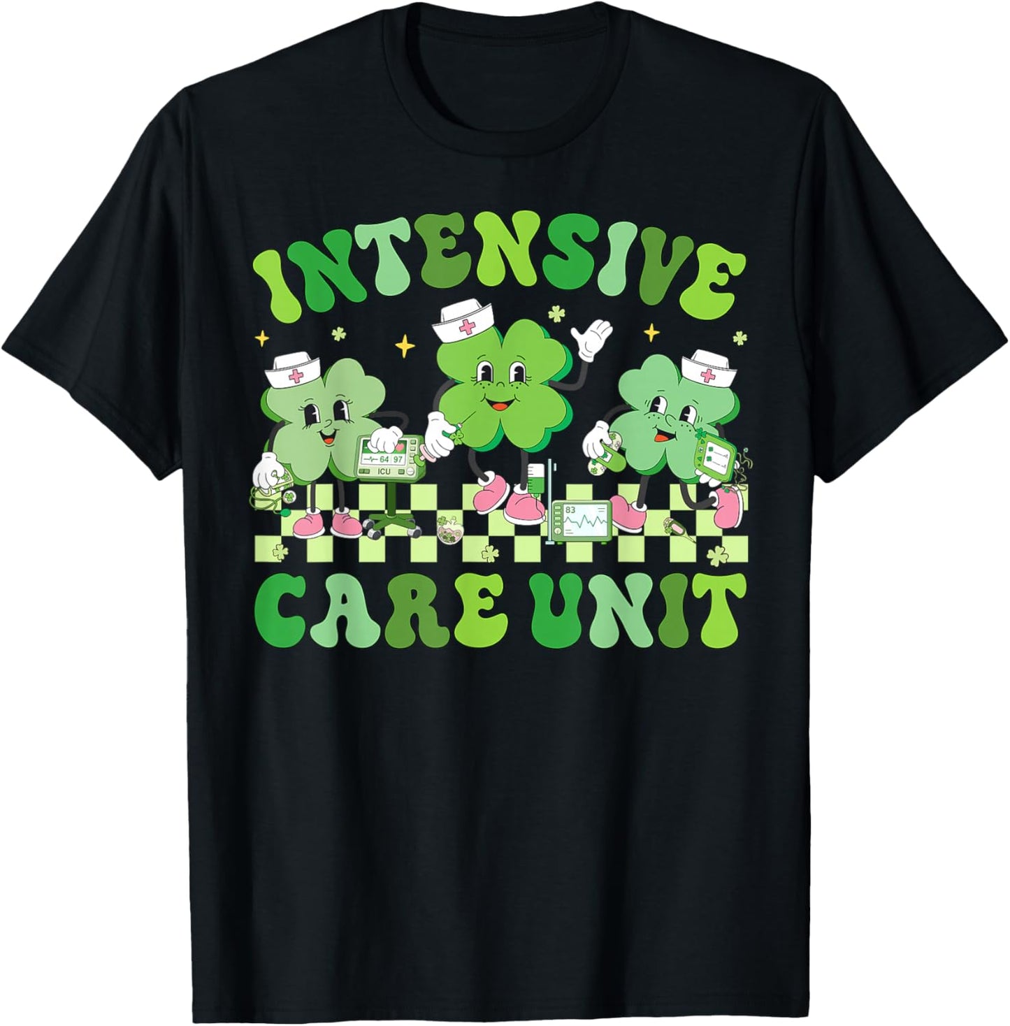 ICU Nurse St.Patricks Day Shamrock Intensive Care Unit Nurse T-Shirt - T-Shirt | Black