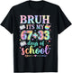 100 Days of School Bruh its My 67 33 Days of School Teacher T-Shirt - T-Shirt | Black