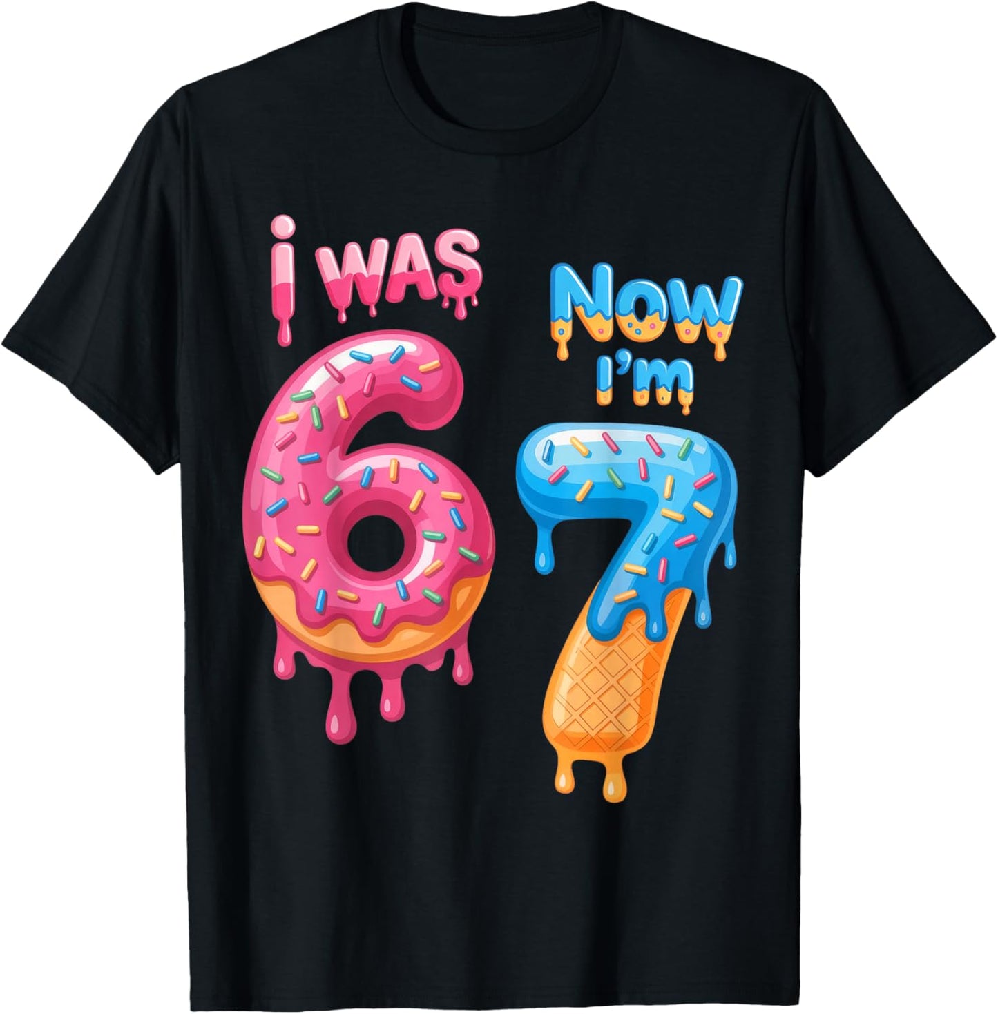 7 Year Old Birthday i was 6 Now I'm 7 67 T-Shirt - T-Shirt | Black