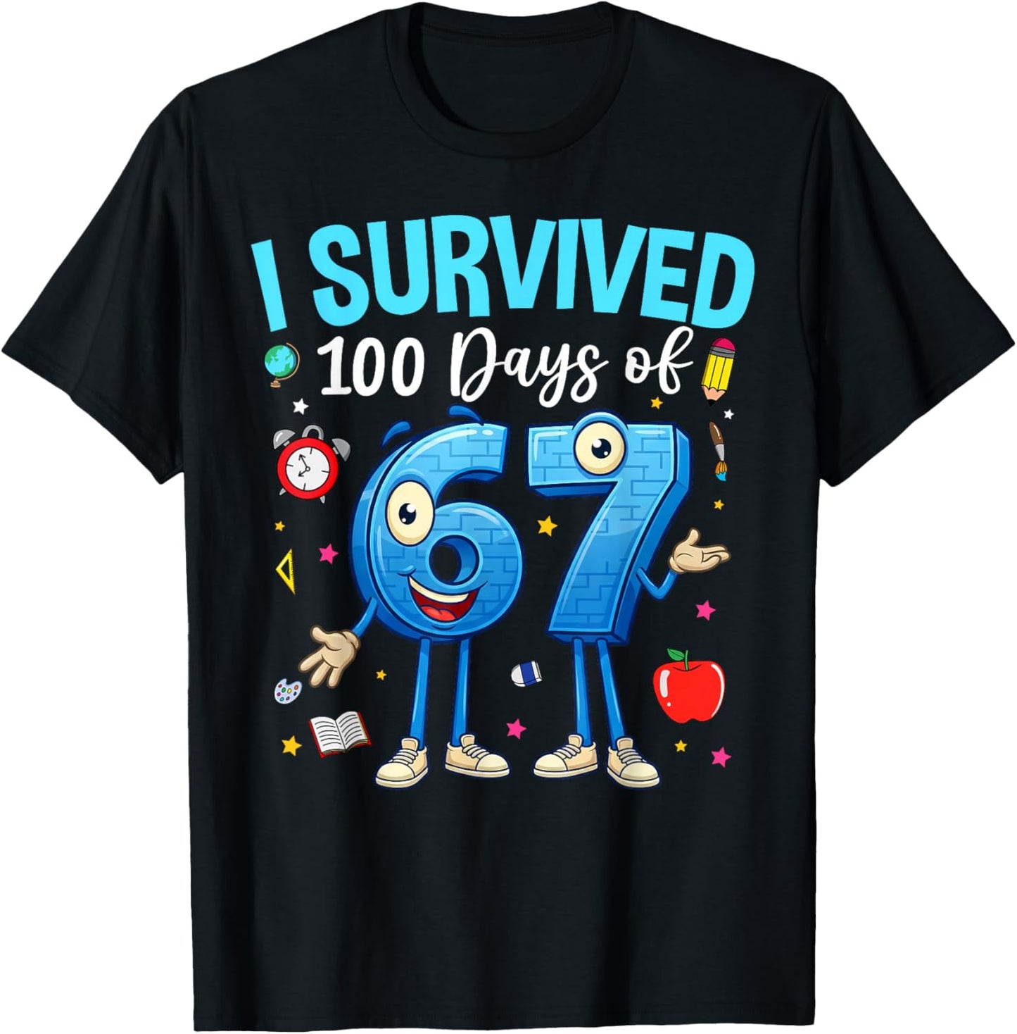 I Survived 100 Days of 67 Kids Teacher 100th Day of School T-Shirt - T-Shirt | Black