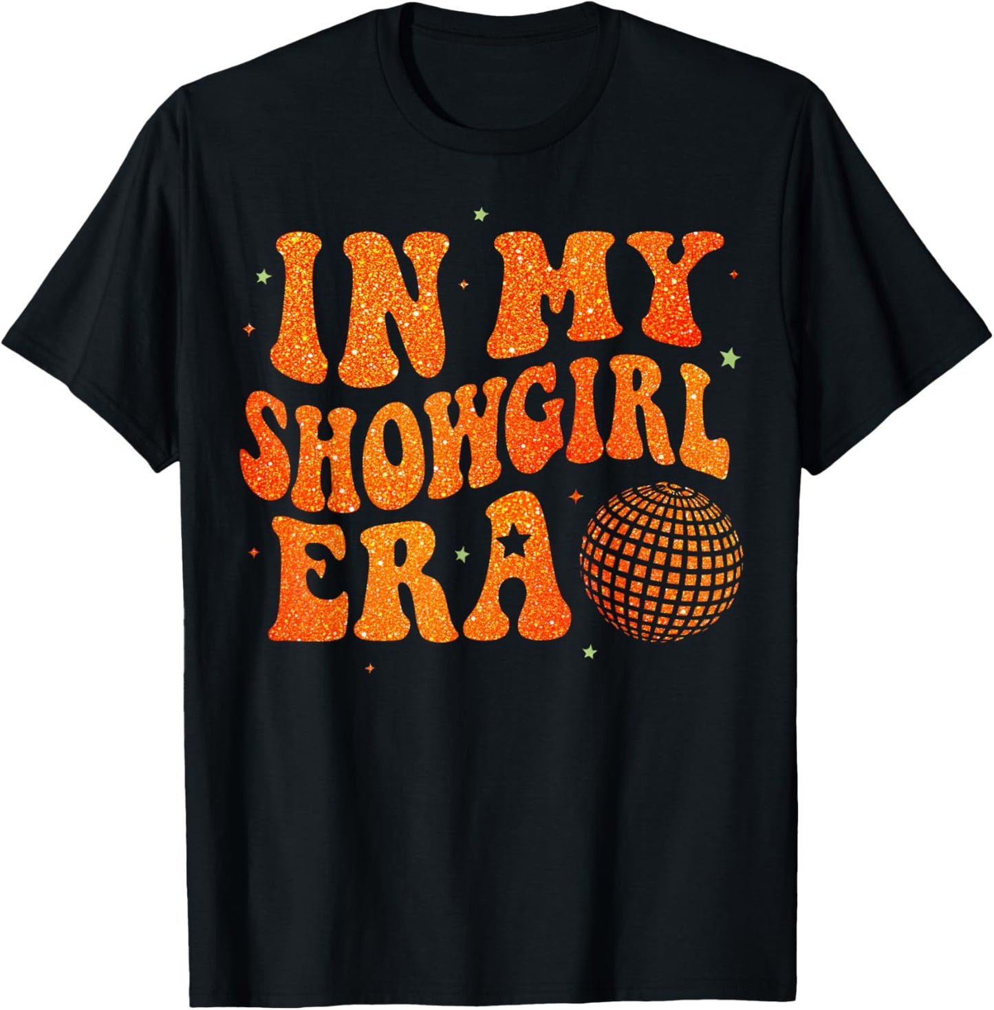Funny Cute in My Show Girl Era Retro Gift Women T-Shirt - T-Shirt | Black