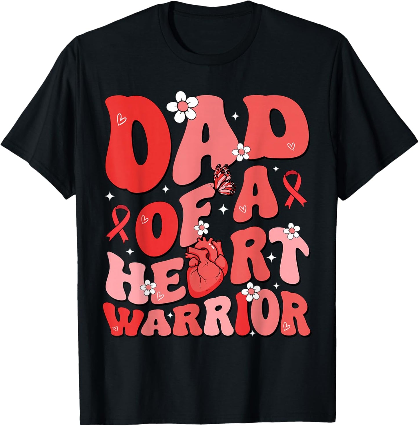 Dad of a Heart Warrior Father Heart Disease Awareness CHD T-Shirt - T-Shirt | Black