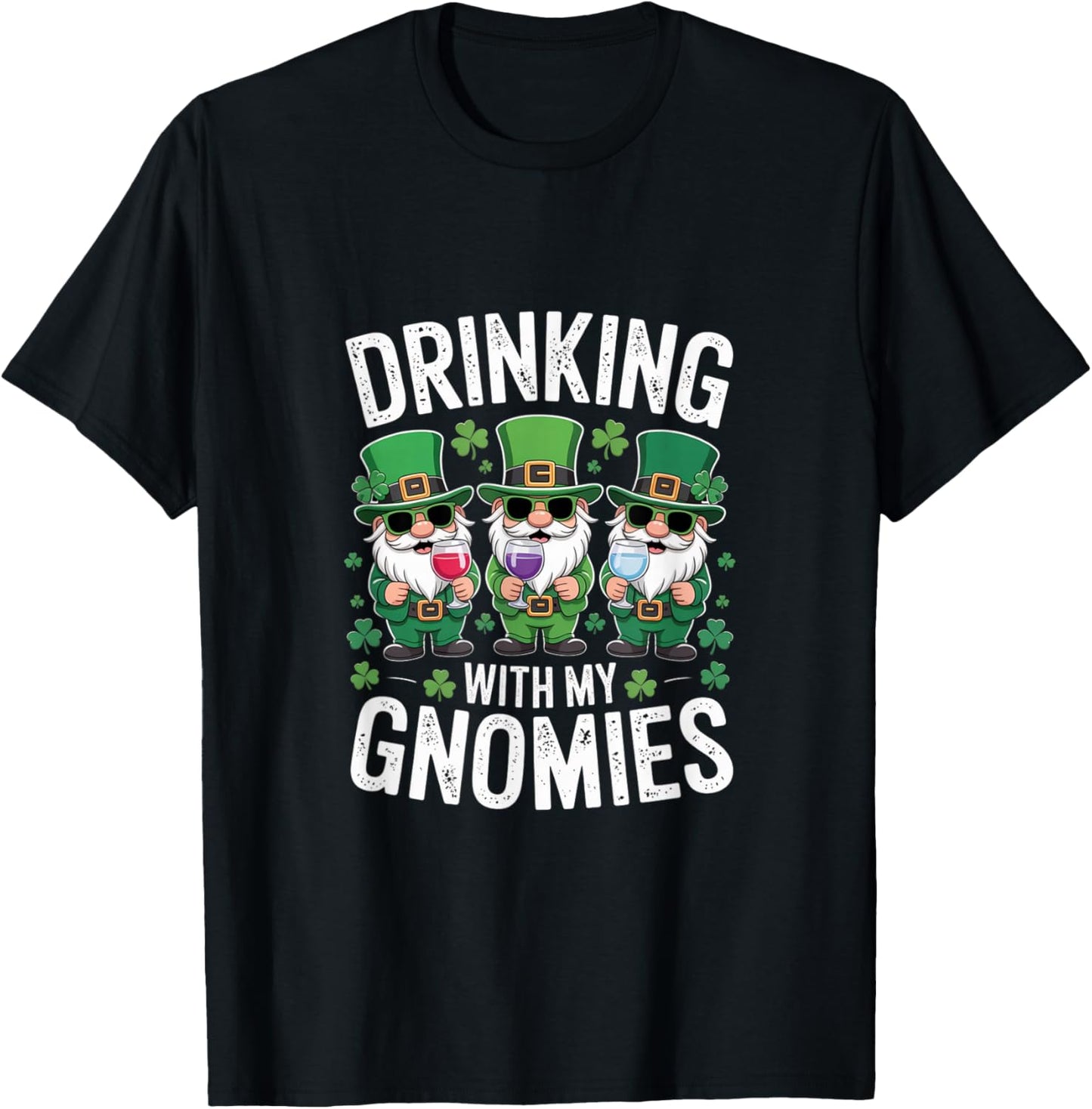 Drinking with My Gnomies St Patricks Day Gnome T-Shirt - T-Shirt | Black