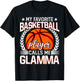 My Favorite Basketball Player Calls Me Glamma T-Shirt - T-Shirt | Black