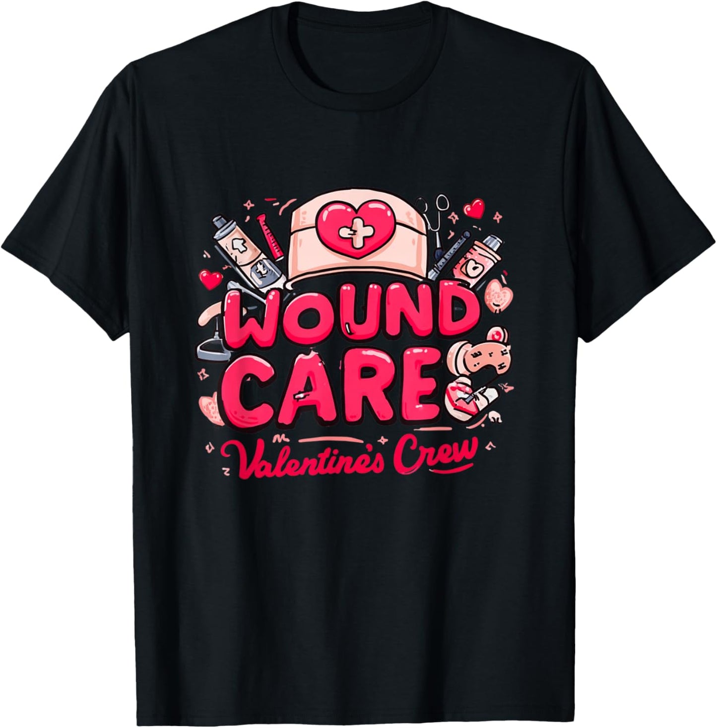 Wound Care Valentine Crew Nurse Aesthetic T-Shirt - T-Shirt | Black