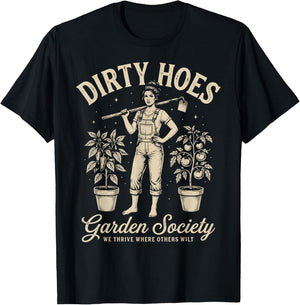 Dirty Hoes Garden Society Funny Gardener Vintage Gardening T-Shirt - T-Shirt | Black