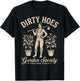 Dirty Hoes Garden Society Funny Gardener Vintage Gardening T-Shirt - T-Shirt | Black
