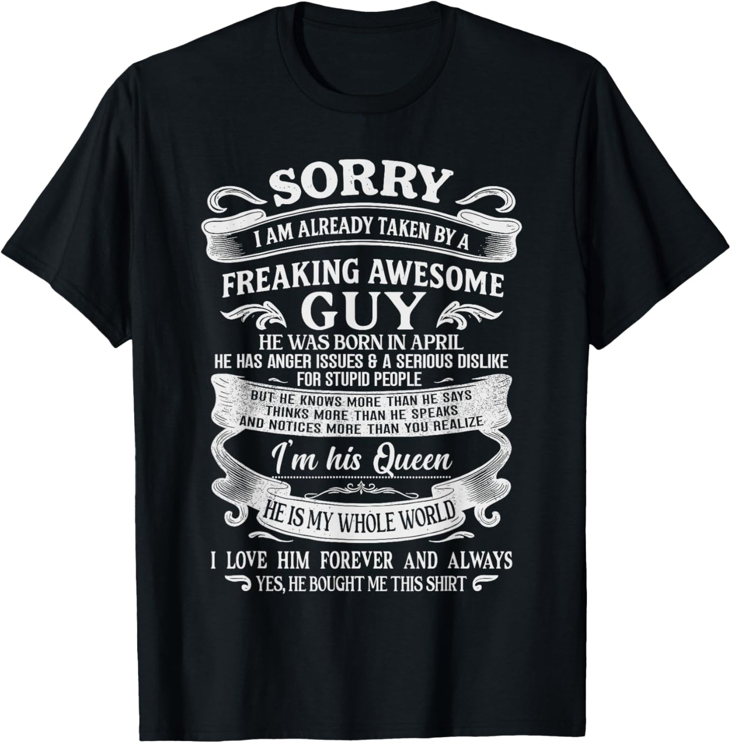 I Am Already Taken by Freaking Awesome Guy Born in April T-Shirt - T-Shirt | Black