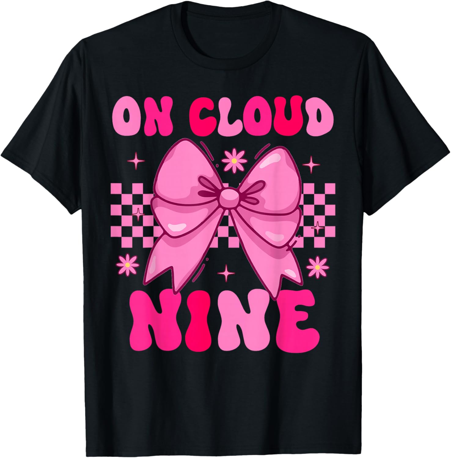 Groovy On Cloud Nine Bday 9th Birthday Girl Coquette Bow T-Shirt - T-Shirt | Black