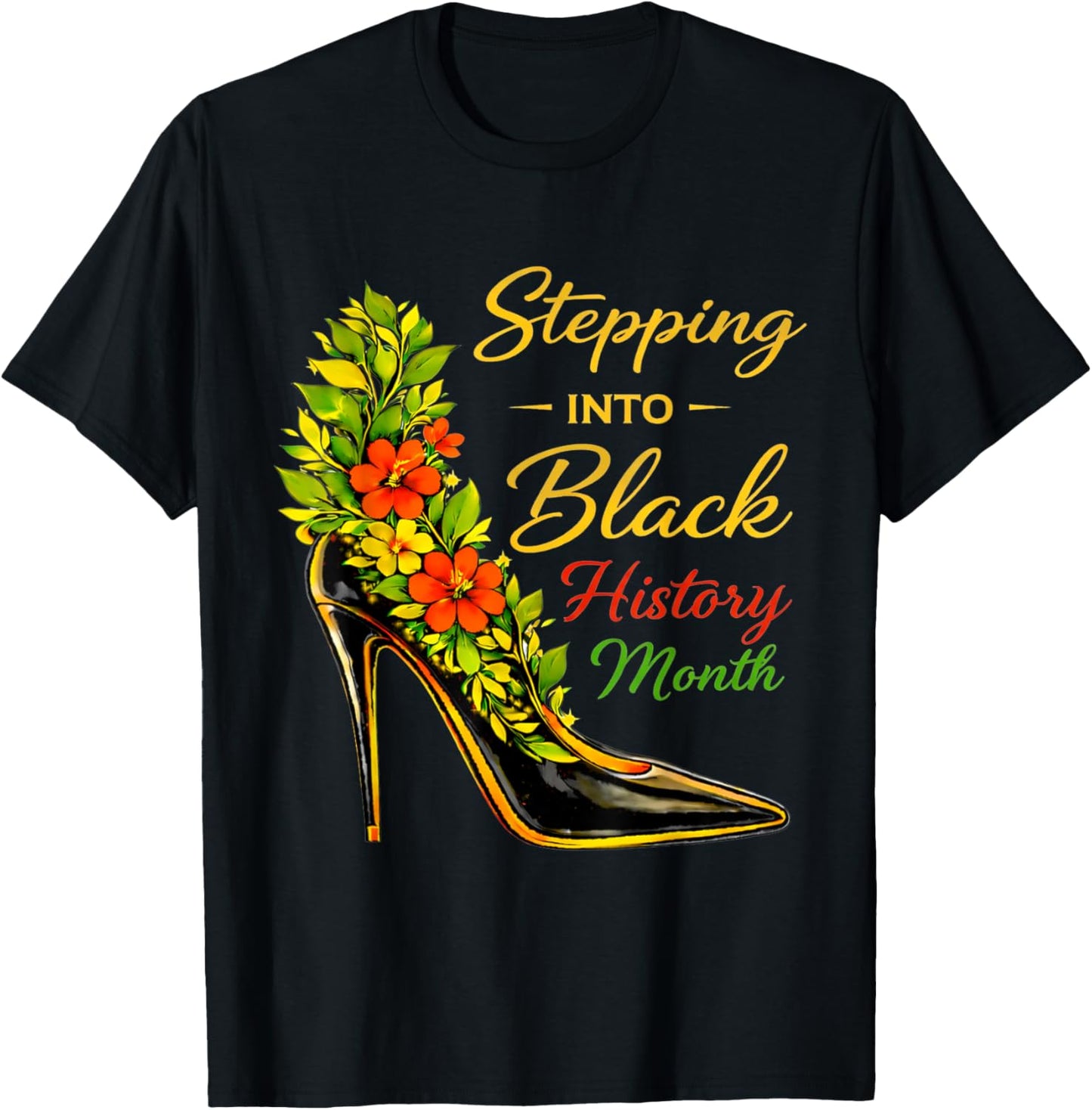 Stepping Into Black History Month High Heels Girls T-Shirt - T-Shirt | Black