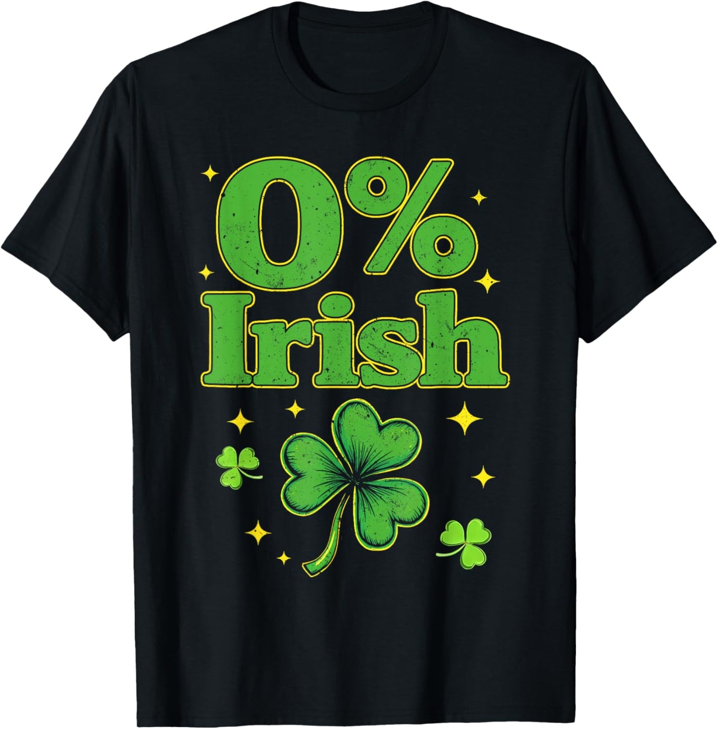 Funny St Patricks Day 0 Percent Irish Shamrock Men Women Kid T-Shirt - T-Shirt | Black