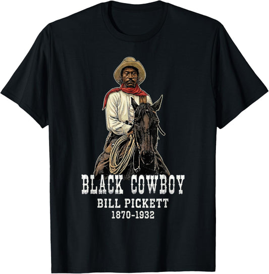 Bill Pickett Black Cowboy Rodeo Legend African American T-Shirt - T-Shirt | Black