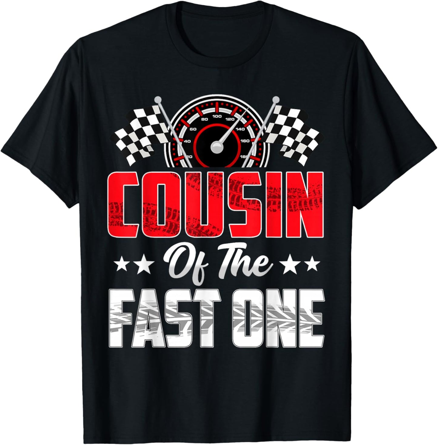 Cousin of The Fast One Birthday 1st Race Car Family T-Shirt - T-Shirt | Black