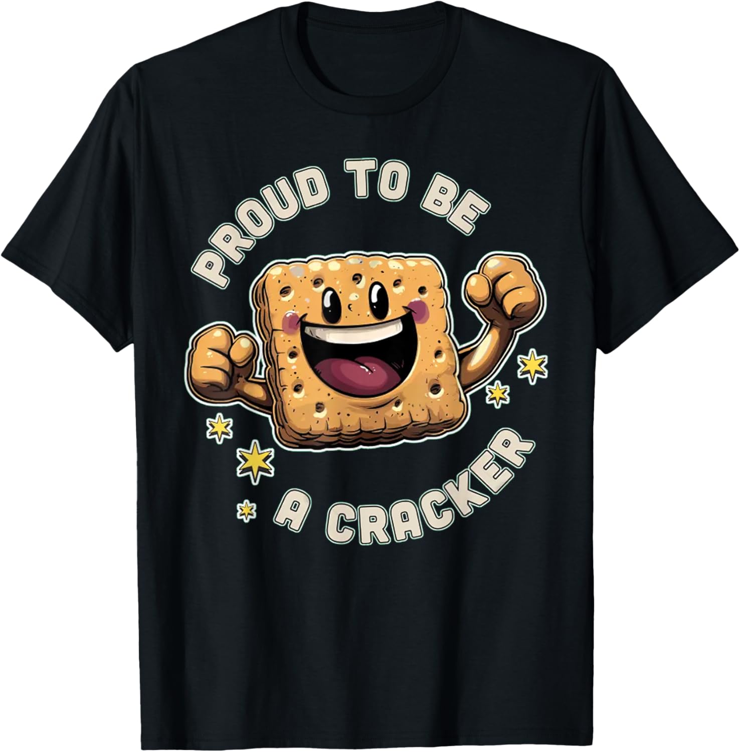 Retro Food Quote Proud to Be A Cracker Funny Cookie Meme T-Shirt - T-Shirt | Black