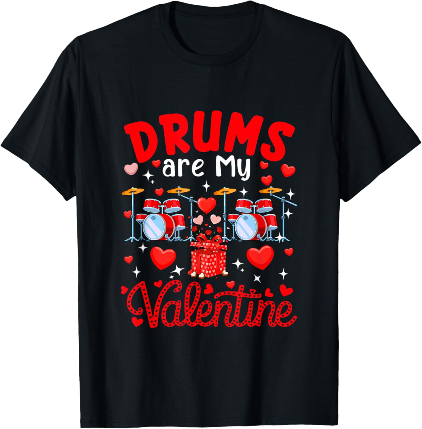 Drums are My Valentine Floral Heart Funny Instrument T-Shirt - T-Shirt | Black