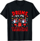 Drums are My Valentine Floral Heart Funny Instrument T-Shirt - T-Shirt | Black