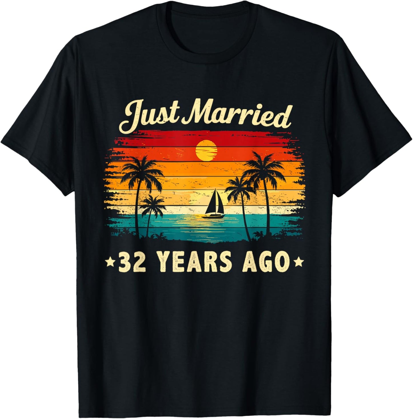 Retro Vintage Just Married 32 Years Ago 32 Year Anniversary T-Shirt - T-Shirt | Black