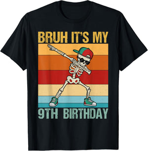 Funny Bruh It's My 9th Birthday 9 Year Old boy Birthday T-Shirt - T-Shirt | Black