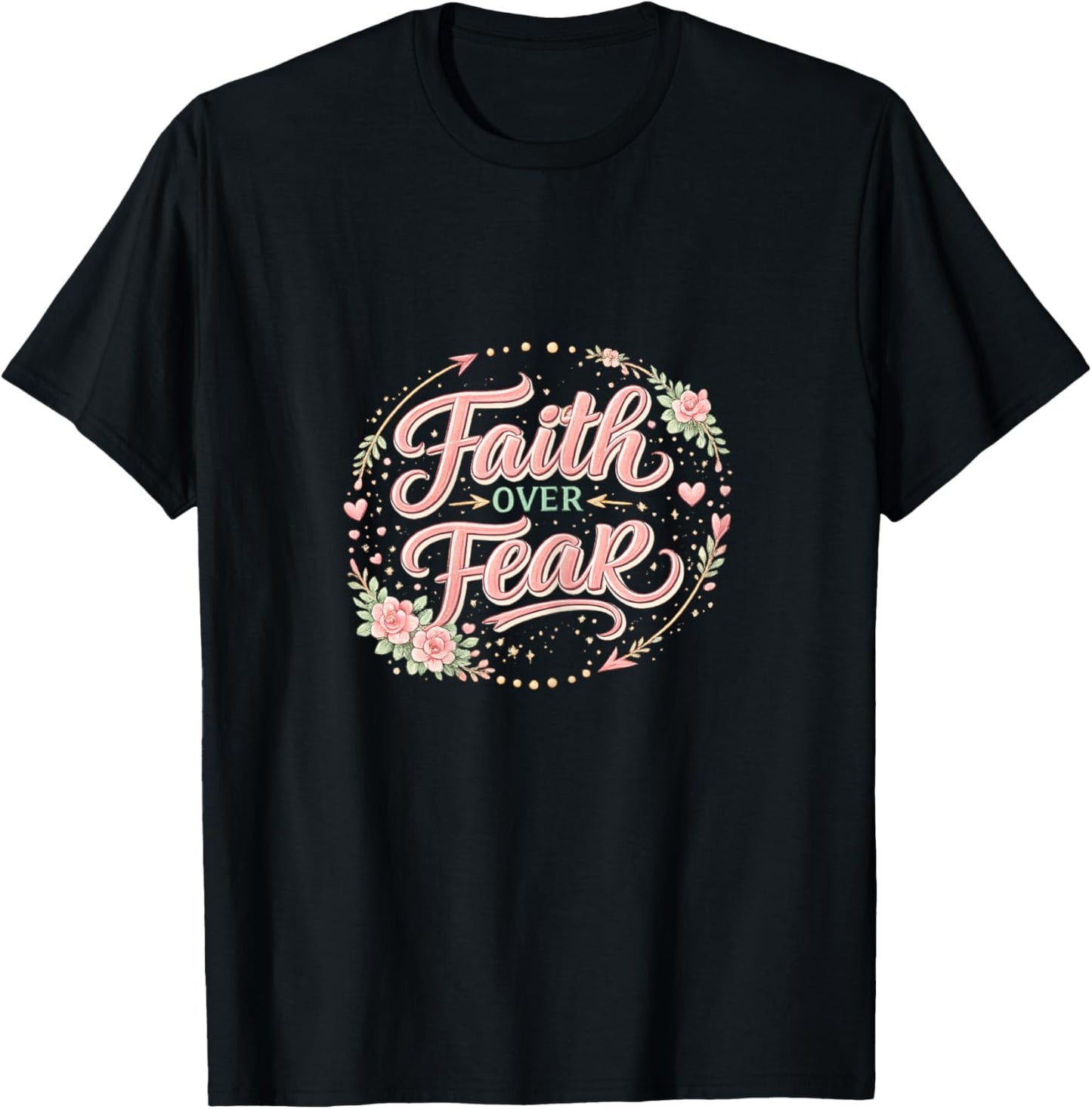 Faith Over Fear Religious Christian T-Shirt - T-Shirt | Black