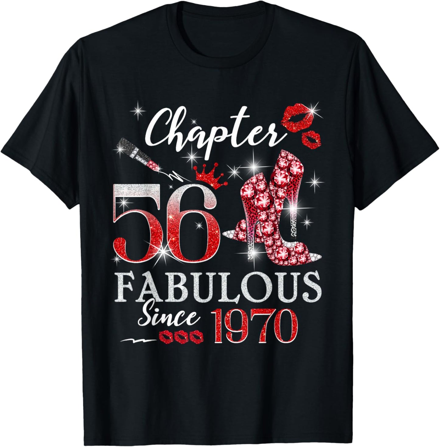 Chapter 56 Fabulous Since 1970 56th Birthday Women Girls T-Shirt - T-Shirt | Black