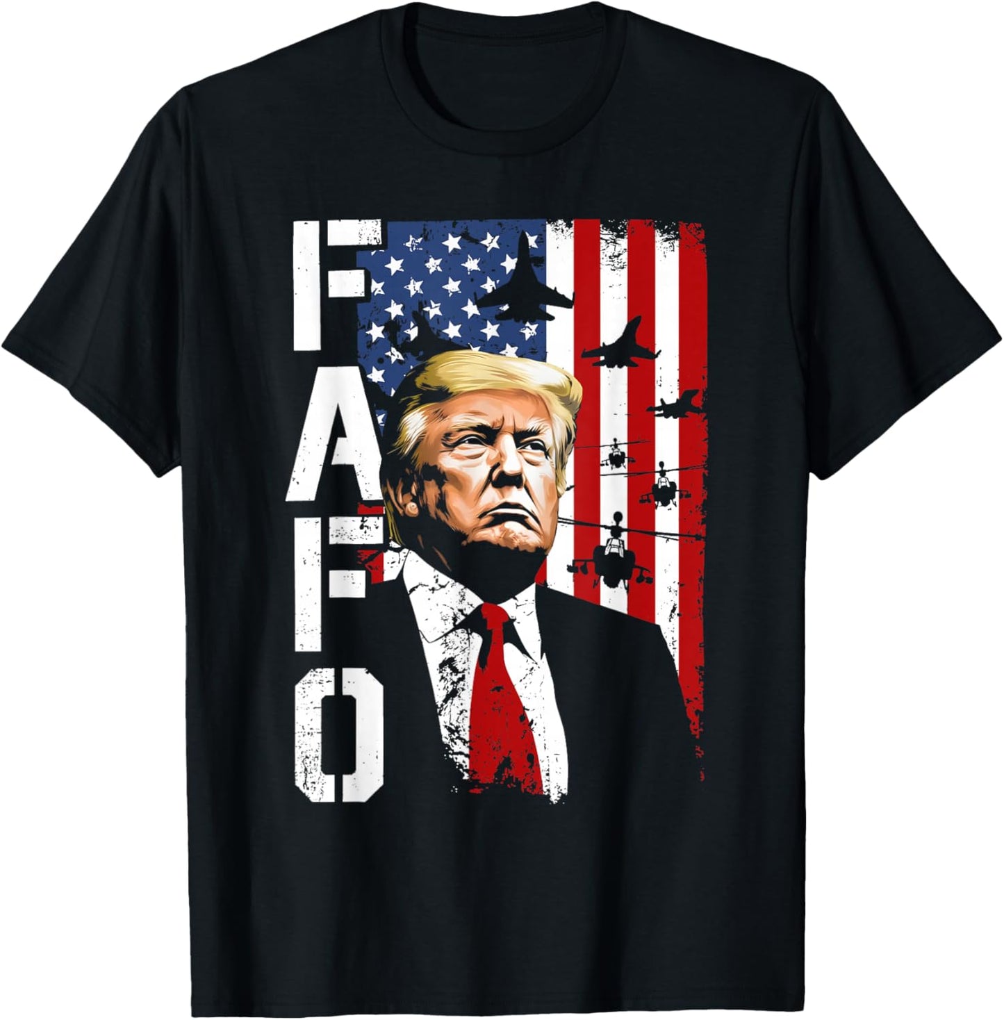 Funny Fafo Trump Fafo American USA T-Shirt - T-Shirt | Black