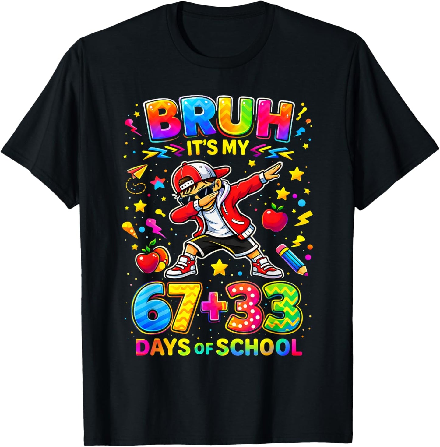 Bruh Its My 67 33 Days of School Funny Boys Kids 100th Day T-Shirt - T-Shirt | Black