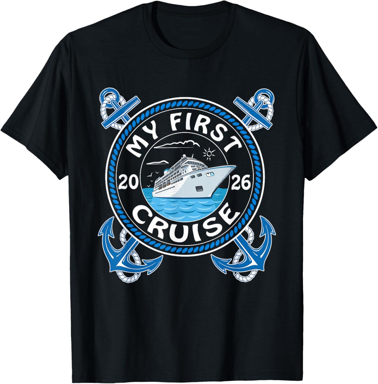 My First Cruise 2026 Family Vacay Trip 1st Cruise Ship T-Shirt - T-Shirt | Black