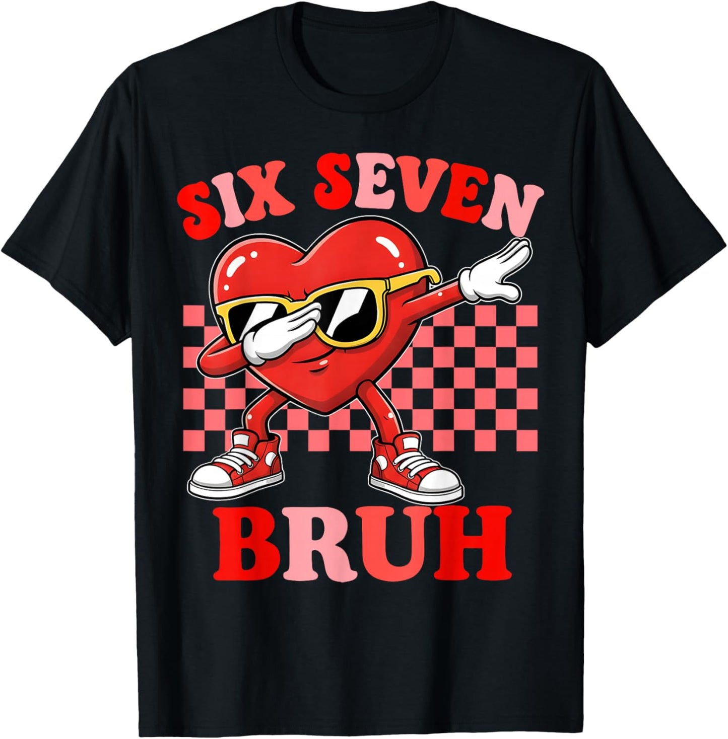 Six Seven 67 Meme Cool Valentine’s for Teens Boys Girls Kids T-Shirt - T-Shirt | Black