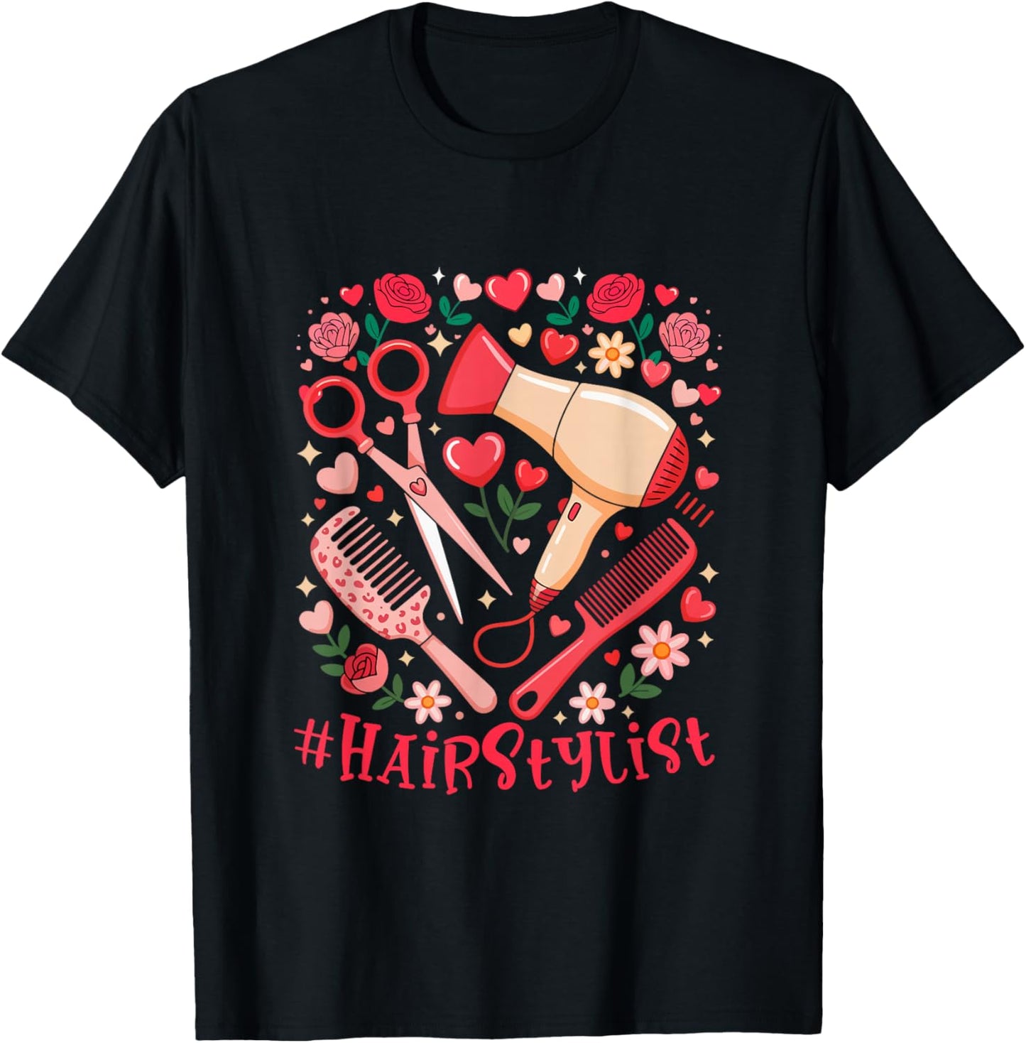 Hair Stylist Job Tools Valentine Hearts Floral Flowers Lover T-Shirt - T-Shirt | Black