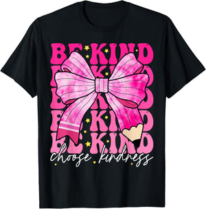 Be Kind Coquette Bow Choose Kindness Inspirational Quotes T-Shirt - T-Shirt | Black